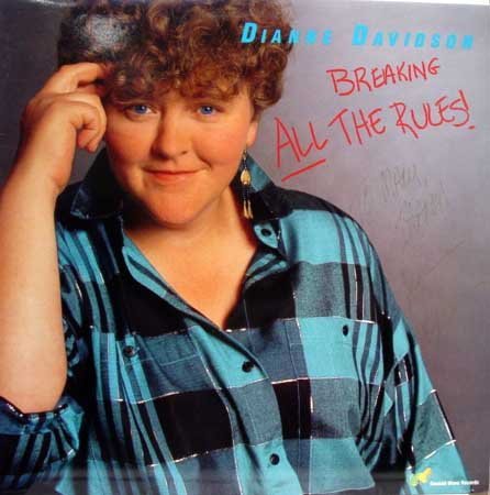 Diane Davidson/Breaking All The Rules