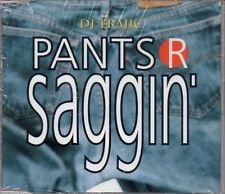 Dj Trajic/Pants R Saggin / Show Me Your