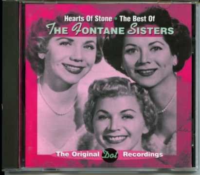 Fontane Sisters/Hearts Of Stone-Best Of