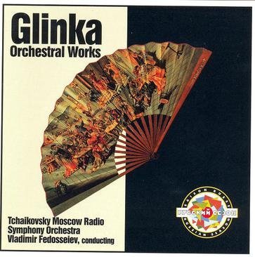 M. Glinka/Orchestral Works@Fedoseyev/Tchaikovsky Moscow