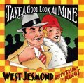 West Jesmond Rhythm Kings/Take A Good Look At Mine