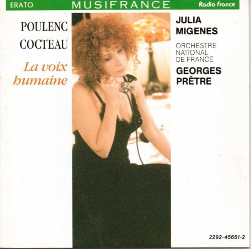 F. Poulenc Voix Humaine Comp Opera Migenes*julia (sop) Pretre French Natl Orch 