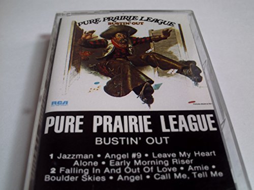 Pure Prairie League/Bustin' Out