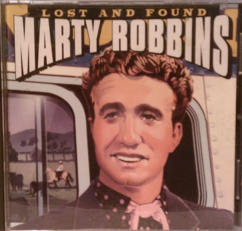 Marty Robbins Lost & Found 