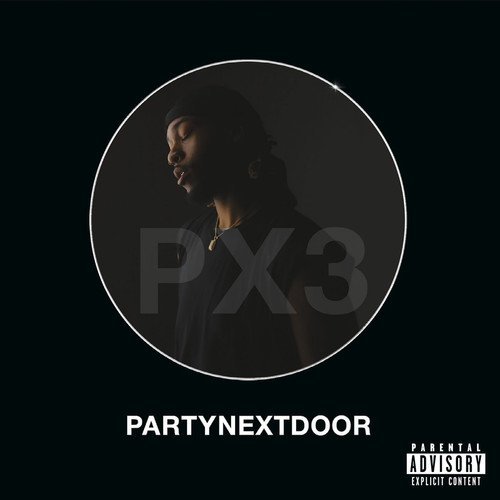 Partynextdoor/Partynextdoor 3@Import-Can Explicit