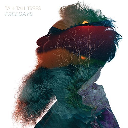 Tall Tall Trees/Freedays