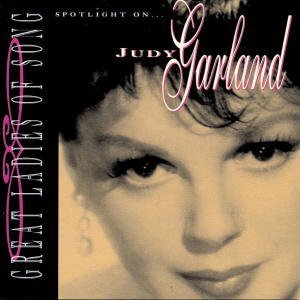 Judy Garland/Spotlight On Judy Garland
