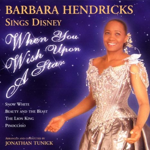 Barbara Hendricks/When You Wish Upon A Star@Hendricks (Sop)@Tunick