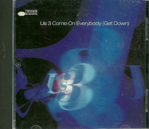 Us3/Come On Everybody ( Get Down )