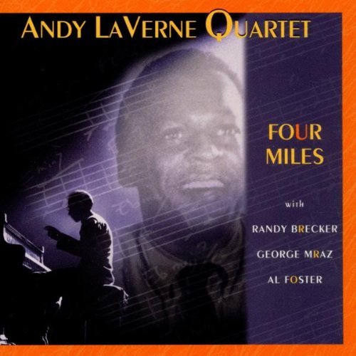 Laverne Andy Quartet Four Miles Feat. Brecker Foster Mraz T T Miles Davis 