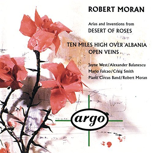 R. Moran/Desert Of Roses@Pno Circus Band