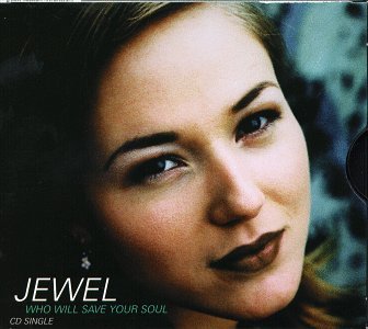 Jewel/Who Will Save Your Soul@Import-Deu