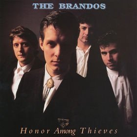 Brandos/Honor Among Thieves
