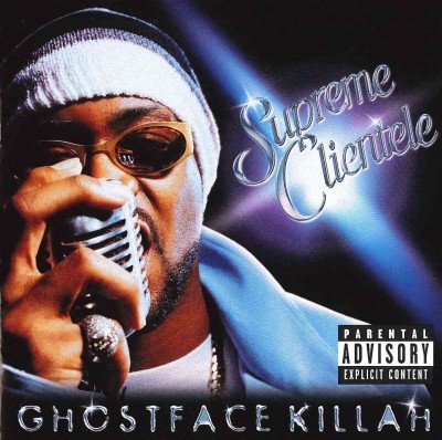 Ghostface Killah/Supreme Clientele@Explicit Version