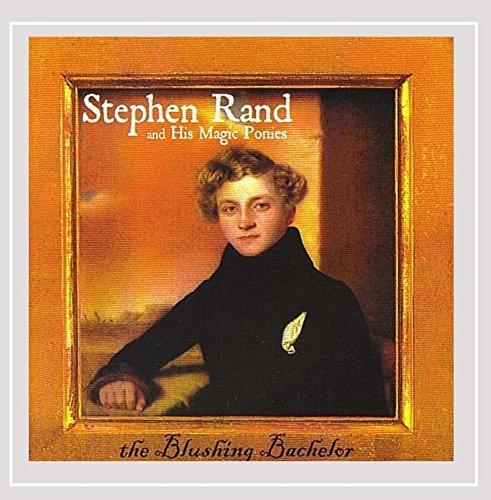 Stephen & His Magic Ponie Rand/Blushing Bachelor