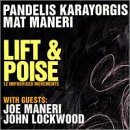 Karayorgis/Maneri/Lift & Poise