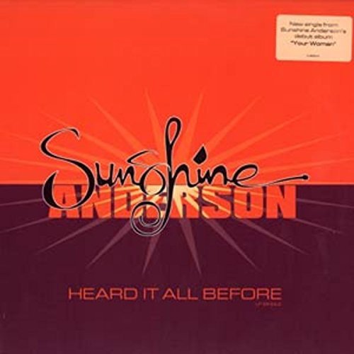 Sunshine Anderson/Heard It All Before