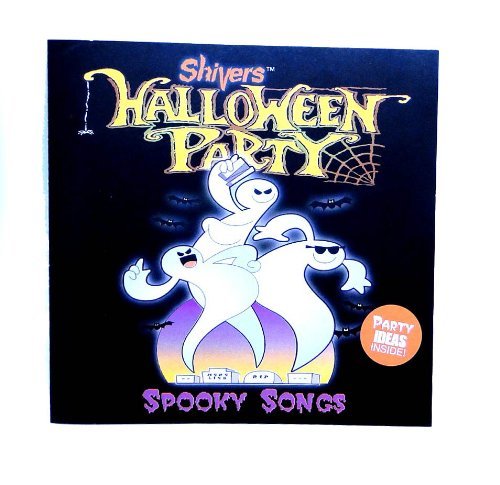 Shivers!/Spooky Songs