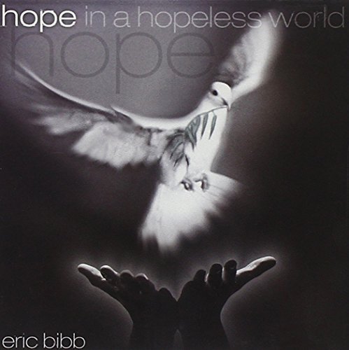 Eric Bibb/Hope In A Hopeless World