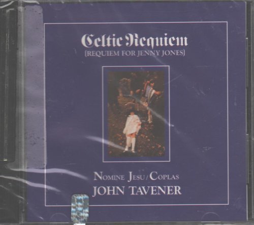 John Tavener Celtic Requiem 