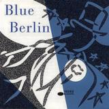 Blue Berlin Blue Berlin 