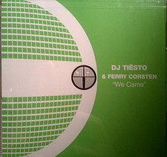 Dj Tiesto/Corsten/We Came