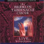 Brooklyn Tabernacle Choir Live... We Come Rejoicing 