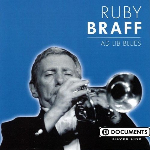 Ruby Braff/Ad Lib Blues