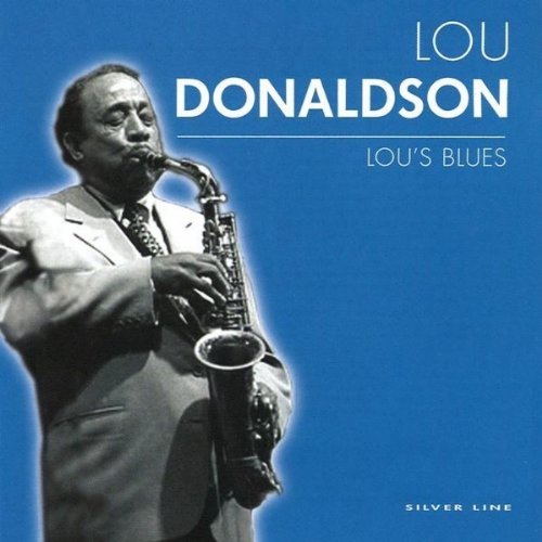 Lou Donaldson/Lou´s Blues