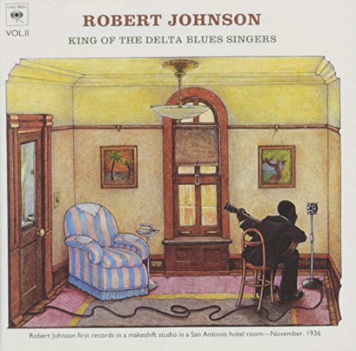 Robert Johnson/Volume 2: King Of The Delta Blues