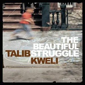 Talib Kweli/Beautiful Struggle@Explicit Version