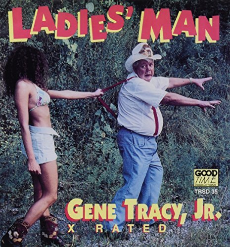 Gene Jr. Tracy/Ladies Man