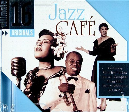 Ultimate 16 Originals/Jazz Cafe