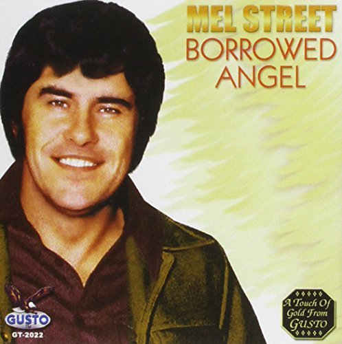 Mel Street/Borrowed Angel