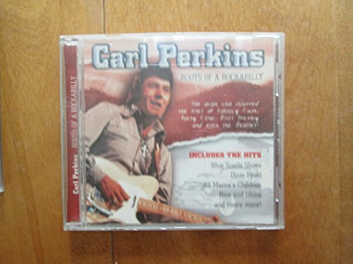Carl Perkins/Carl Perkins-Roots Of A Rockab
