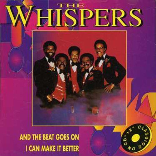 Whispers/And The Beat Goes On/I Can Mak@Import-Can