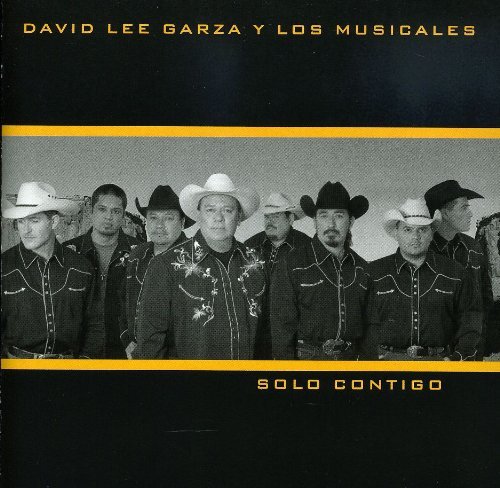 David Lee Y Los Musicale Garza/Solo Contigo