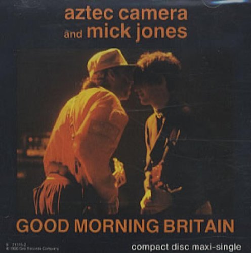 Aztec Camera/Good Morning Britain