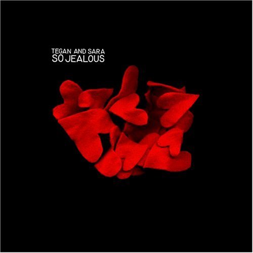 Tegan & Sara/So Jealous-Enhanced@Import-Can