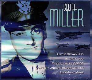 Glenn Miller All Time Favorites 