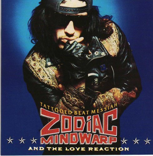Zodiac Mindwarp/Tattooed Beat Messiah