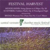 Felix Mendelssohn Arnold Schonberg Frank Bridge Ar Festival Harvest Central Vermont Chamber Music Fe 