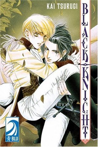 Kai Tsurugi/Black Knight,Volume 1