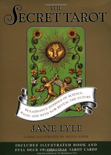 Jane Lyle Secret Tarot The Renaissance Symbols Of Science Magic And Myth No 