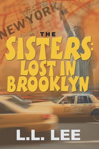 L. L. Lee/The Sisters@ Lost in Brooklyn