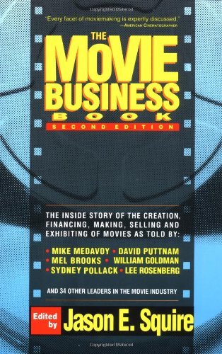 Jason E. Squire/The Movie Business Book@ Second Edition@0002 EDITION;