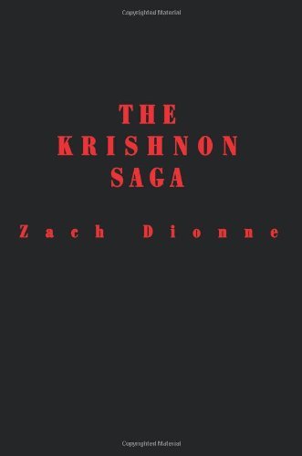 Zach Dionne/The Krishnon Saga