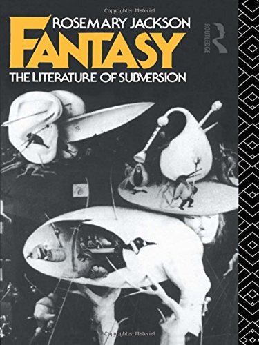Rosemary Jackson Fantasy The Literature Of Subversion Revised 
