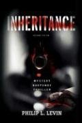 Philip L. Levin/Inheritance@ Mystery Suspense Thriller