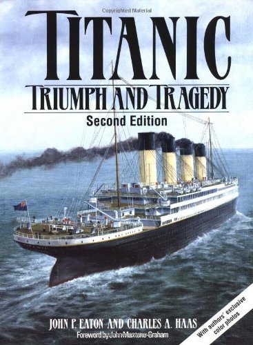John P. Eaton/Titanic@ Triumph and Tragedy@0002 EDITION;